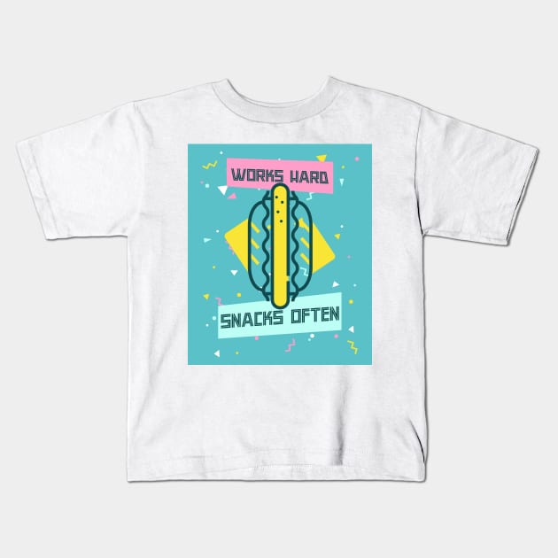 Works Hard, Snacks Often - Hot Dog Edition Kids T-Shirt by Camp Happy Hour